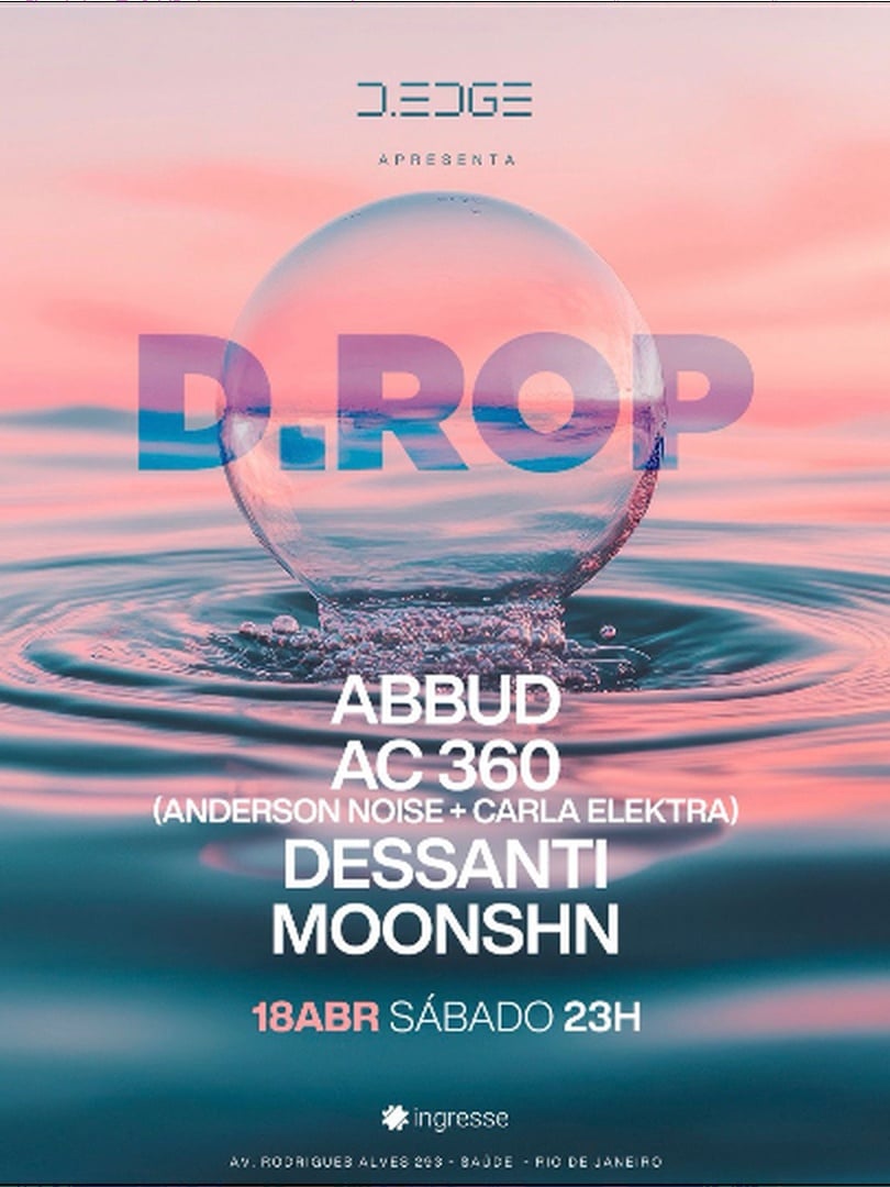 D-EDGE RIO apresenta  ⁠D.ROP