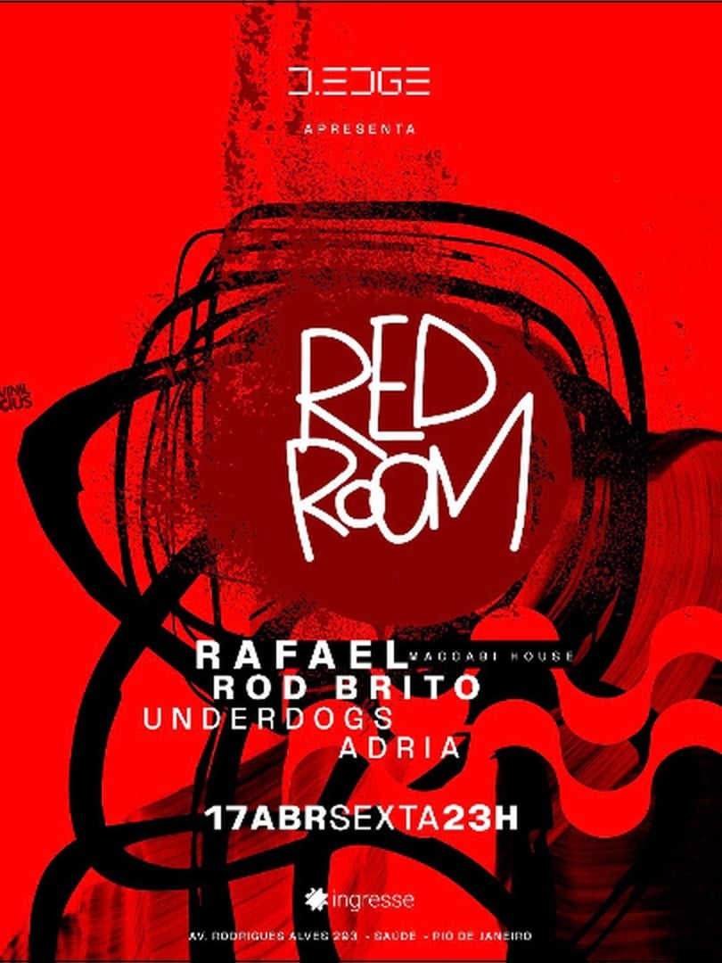 D-EDGE RIO apresenta RED ROOM