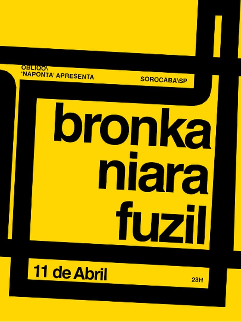 Obliqo \naponta Apresenta: Bronka \niara \fuzil em Sorocaba