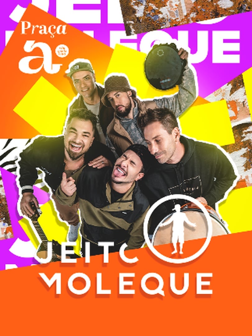 JEITO MOLEQUE NO PRAÇA A