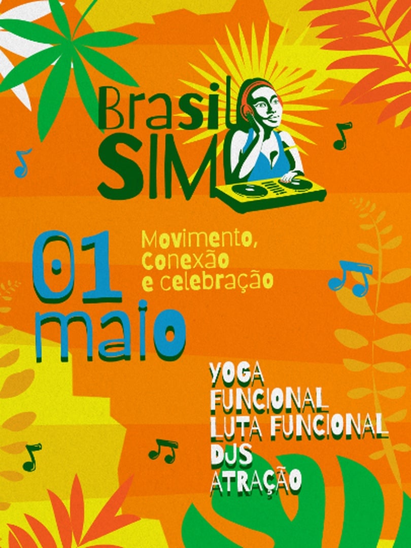 Brasil Sim: Bem-estar e Celebração