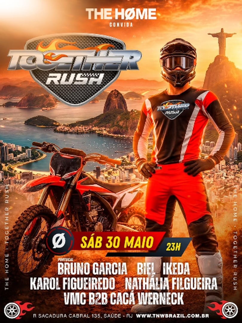 Capa do evento: 30.05 | THE HOME RIO | TOGETHER RUSH | TNW