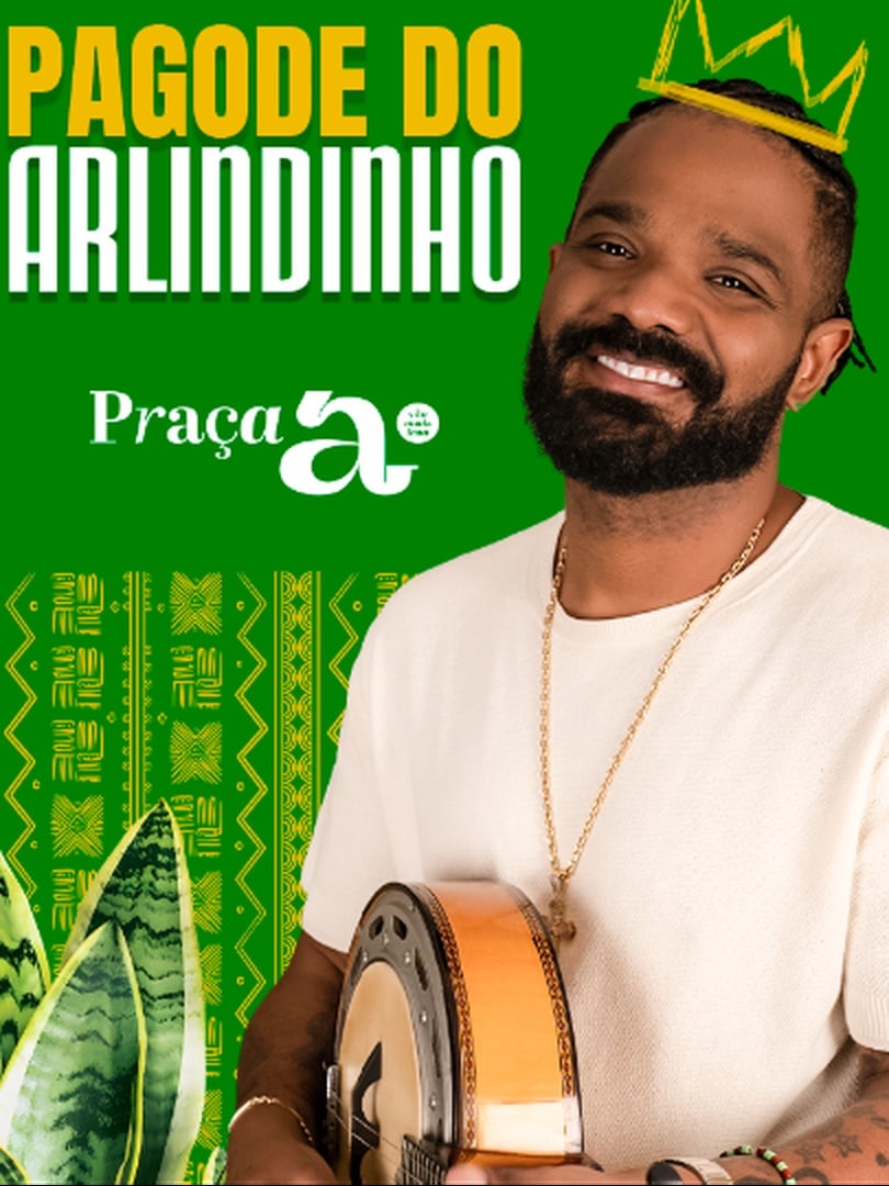 Arlindinho no Praça A em São Paulo