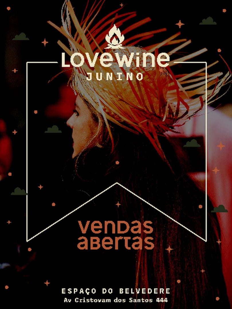 Arraiá do Love Wine em Belo Horizonte