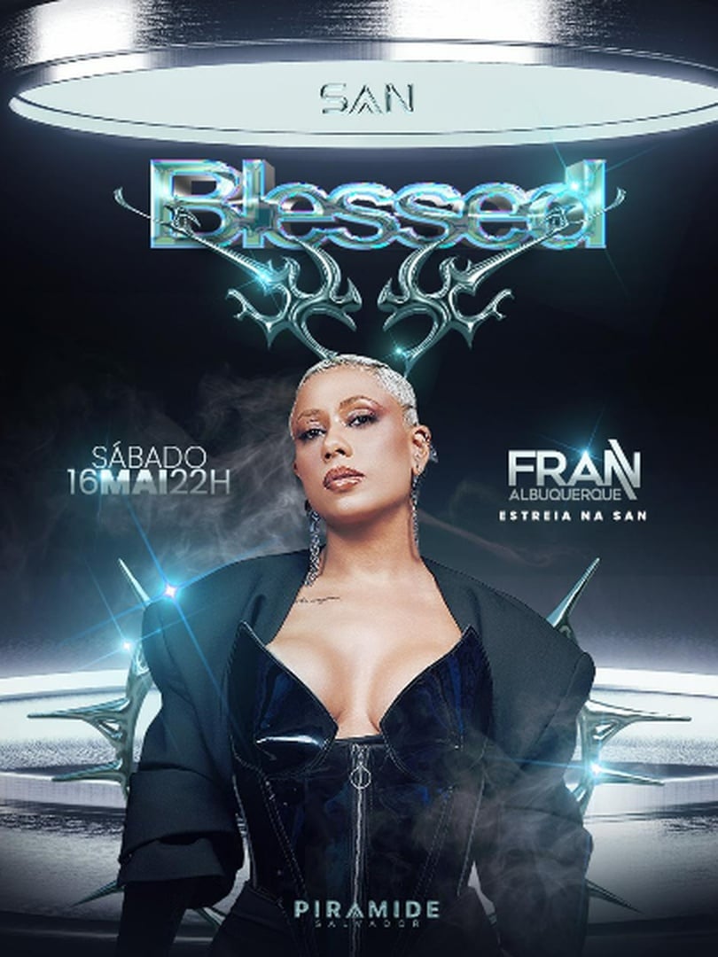 Blessed: Fran Albuquerque em Salvador