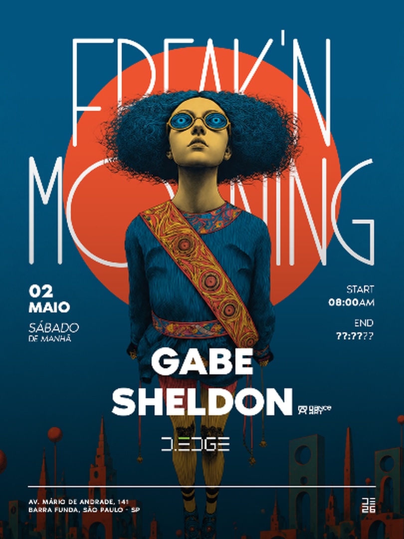 D-EDGE SP pres.: FREAK'N MORNING w/ GABE - SHELDON