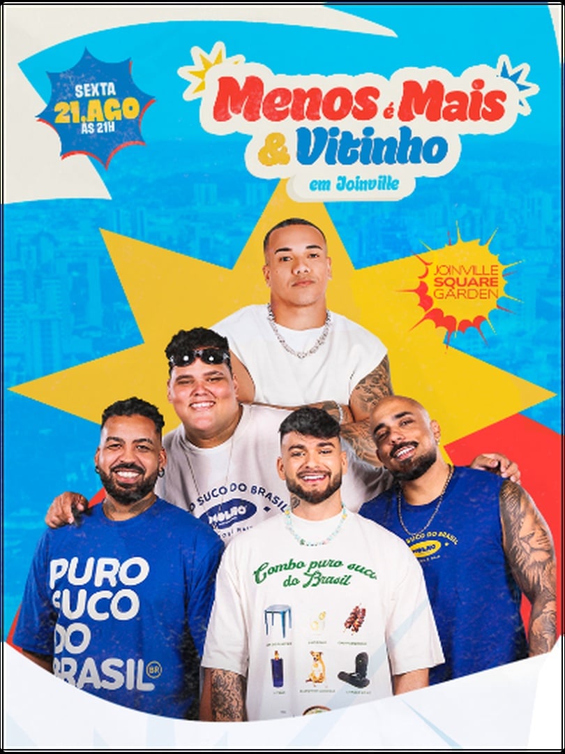Menos É Mais & Vitinho em Joinville