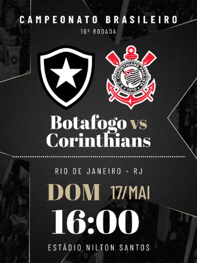 Botafogo x Corinthians - Campeonato Brasileiro
