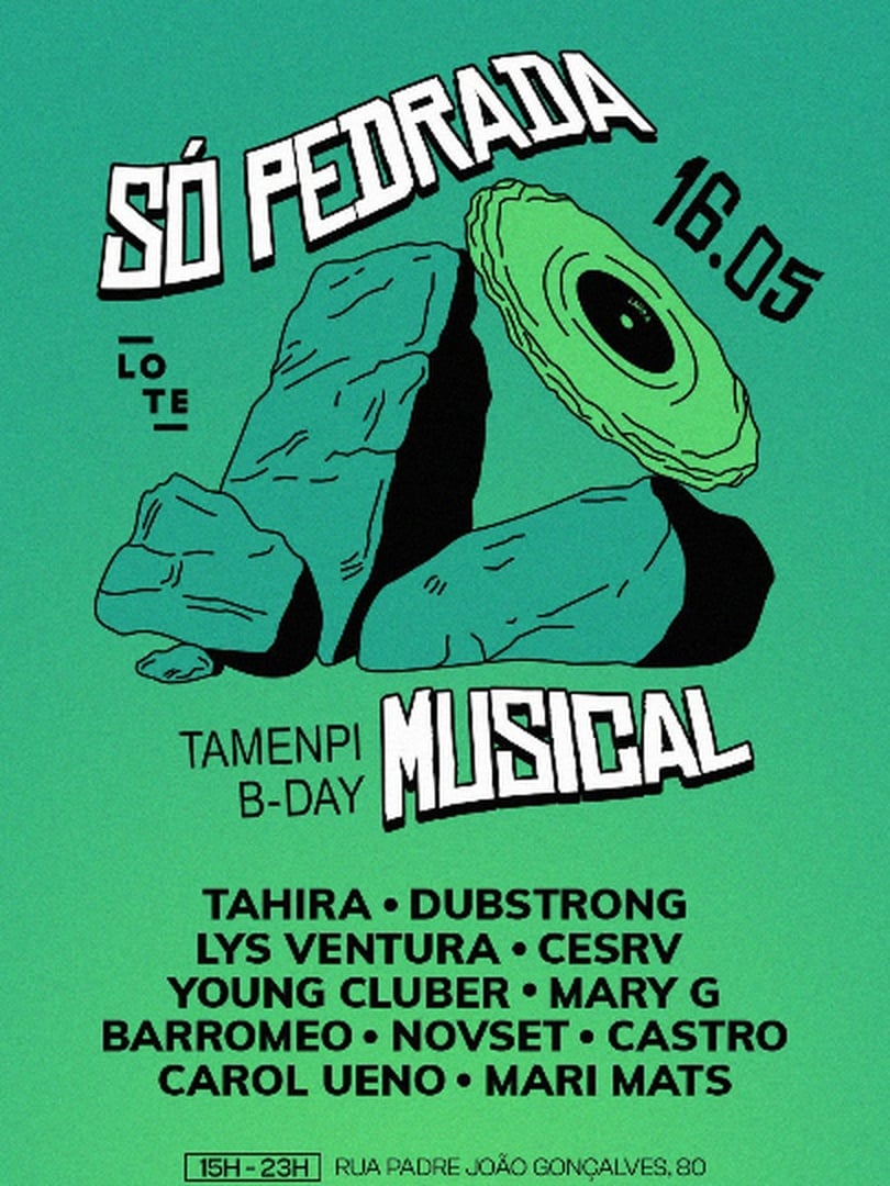 Só Pedrada Musical - Tamenpi B-Day Festival