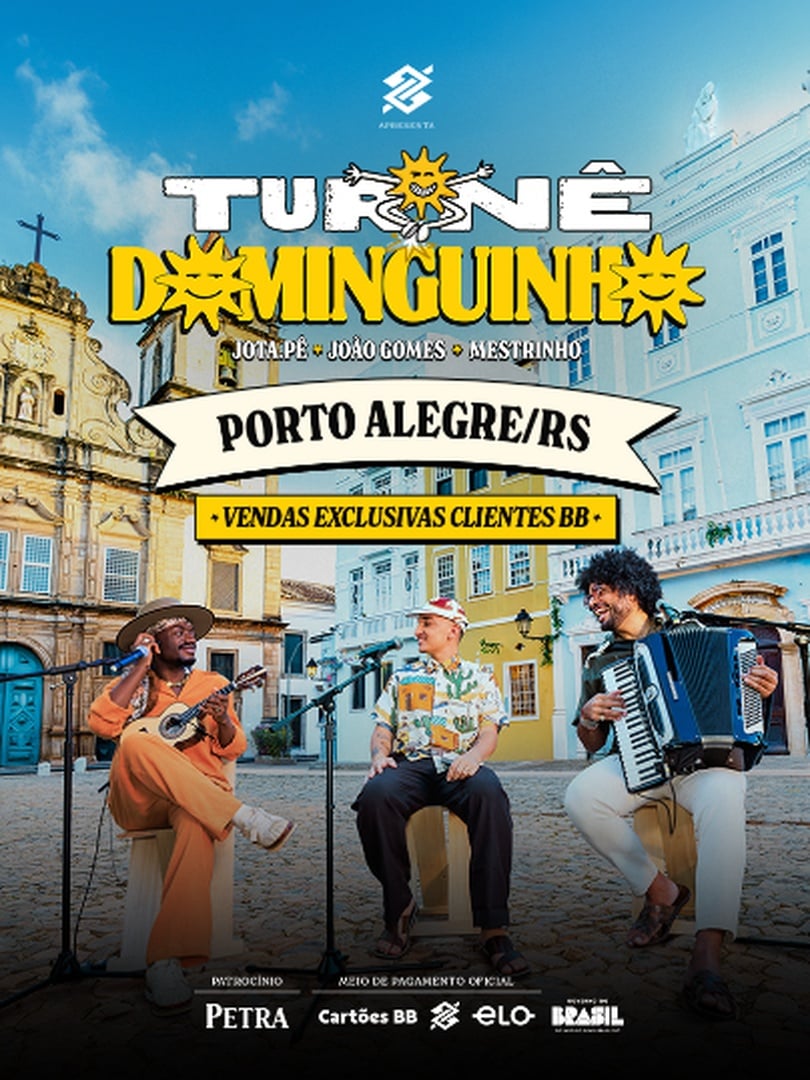 Banco do Brasil | Turnê Dominguinho Porto Alegre
