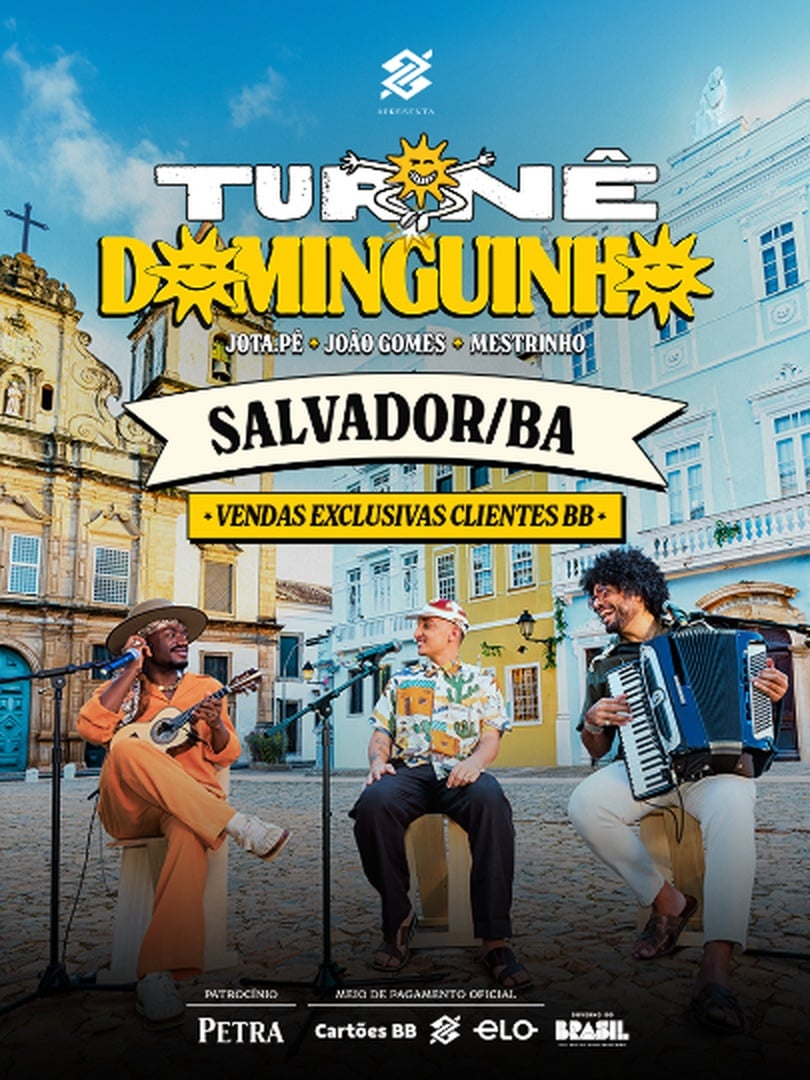 Turnê Dominguinho - Salvador | Banco do Brasil