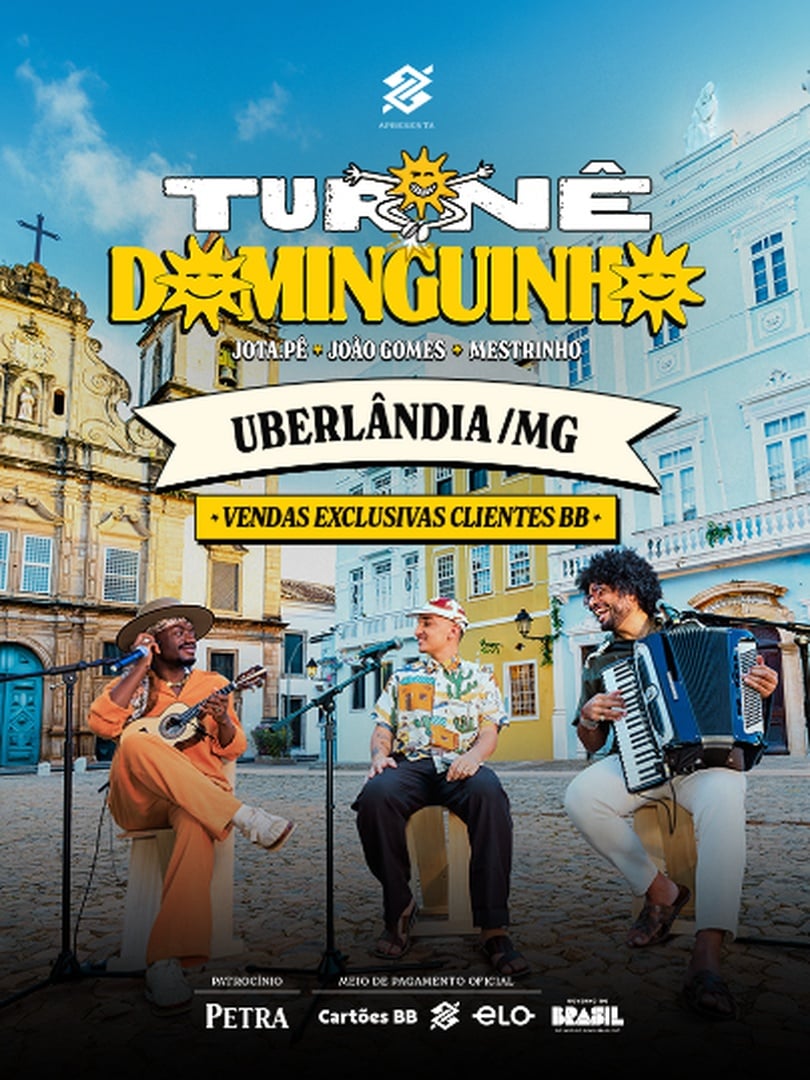 Turnê Dominguinho - Uberlândia | Banco do Brasil em Uberlândia