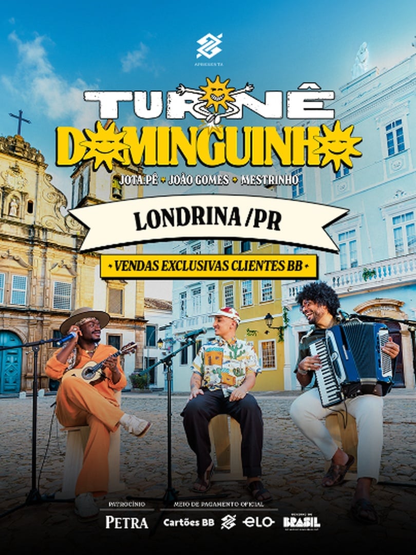 Turnê Dominguinho - Londrina | Banco do Brasil em Londrina