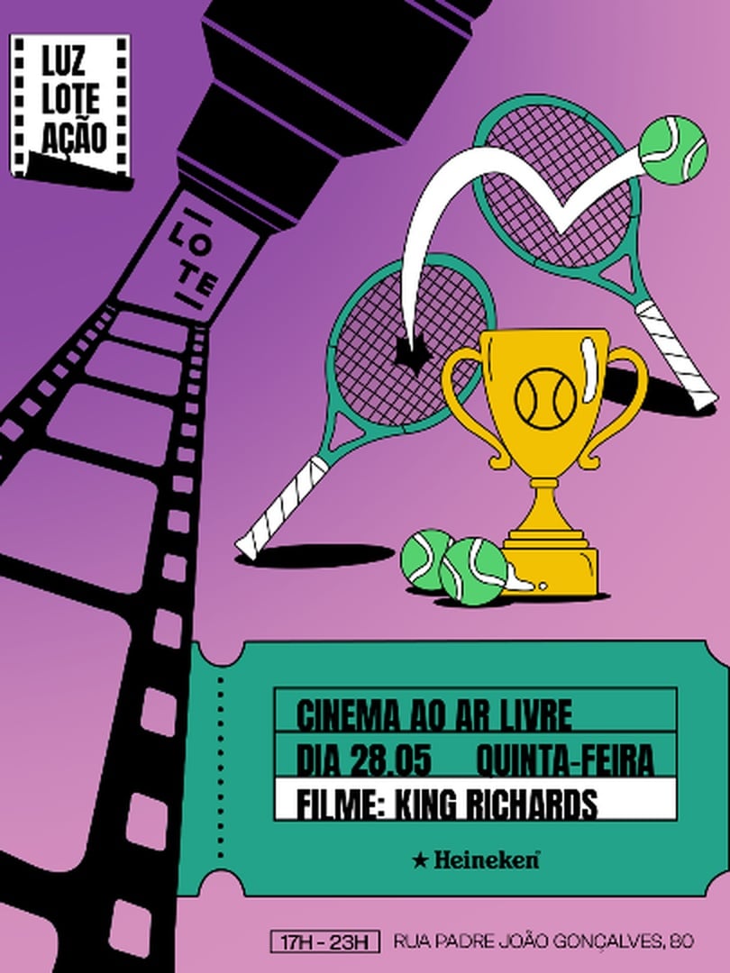 Luz, Lote, Ação apresenta: King Richards (Cinema ao ar livre)