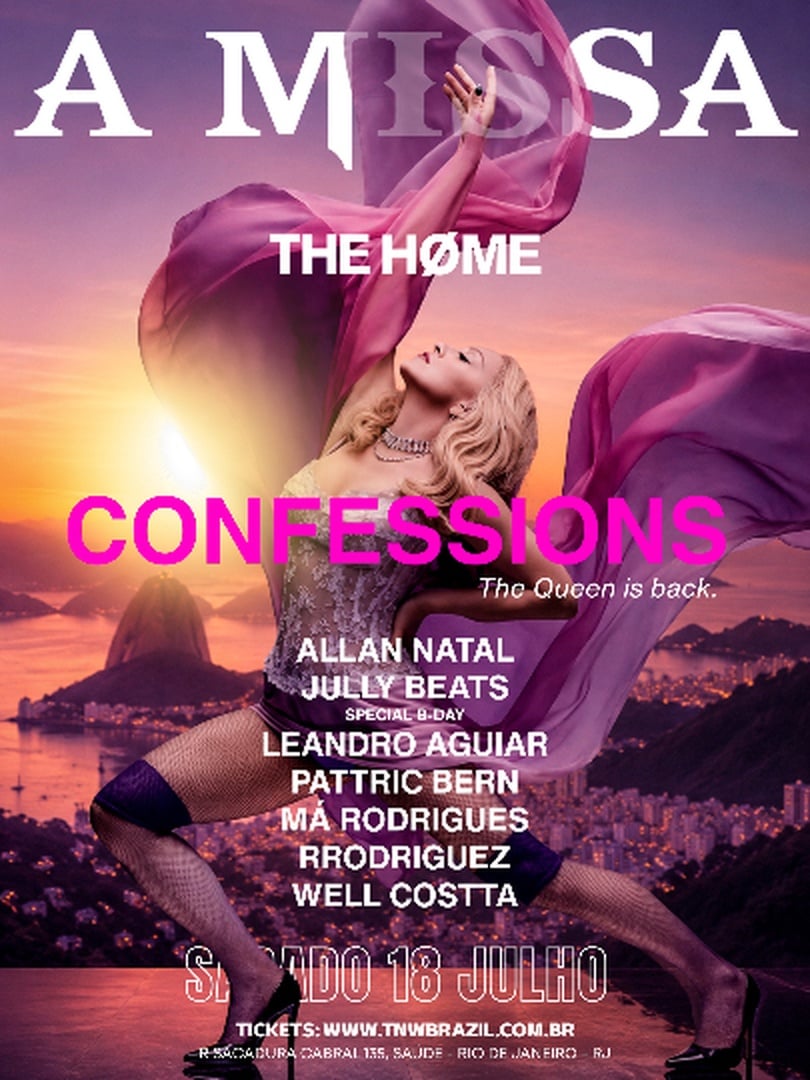 18.07 | The Home | a Missa | Confessions | Rio de Janeiro | Tnw em Rio de Janeiro