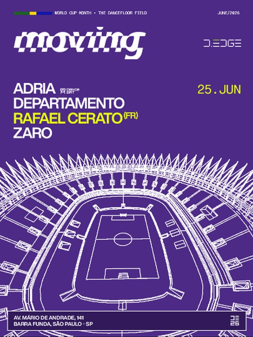 Capa do evento: MOVING D-EDGE SP pres.: P1: RAFAEL CERATO (FR) . ADRIA. DEPARTAMENTO. ZARO
