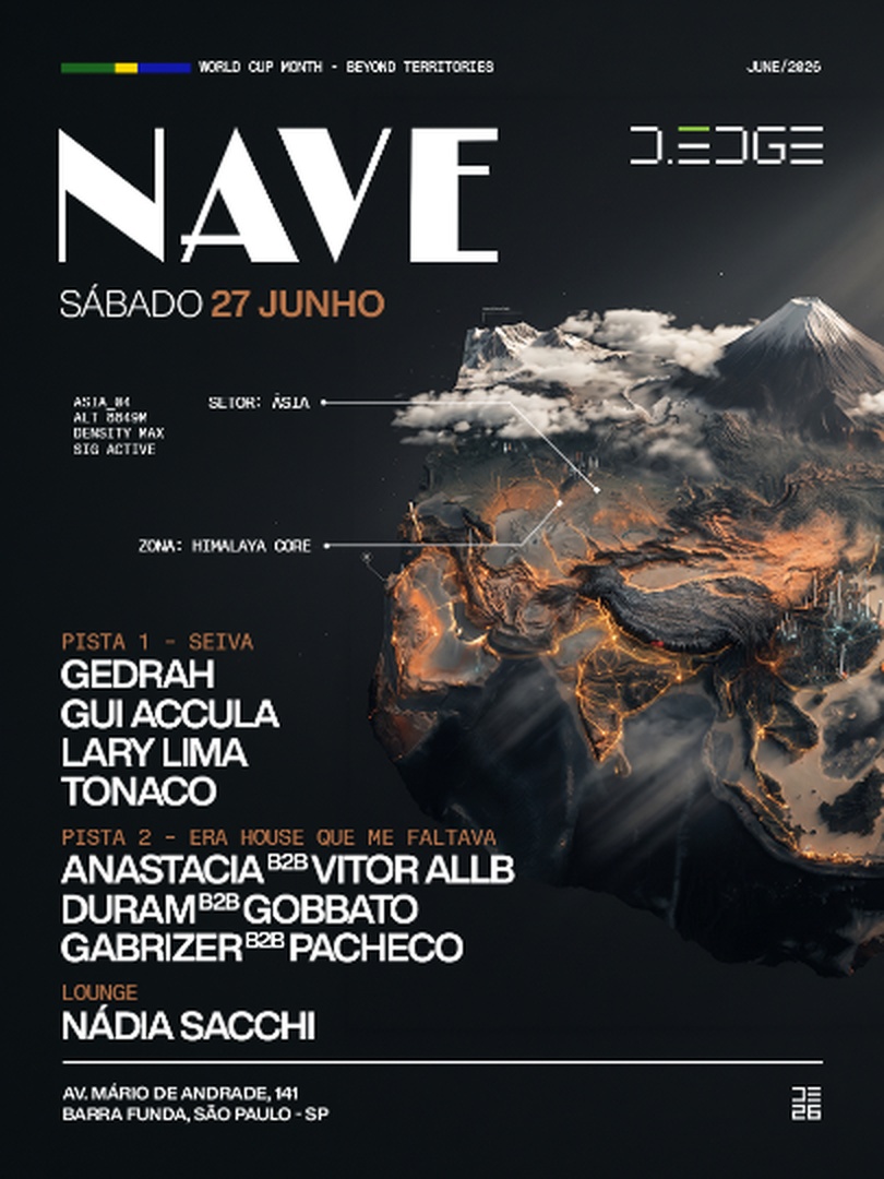 Capa do evento: NAVE D-EDGE SP pres.: P1: GEDRAH. GUI ACCULA. LARY LIMA. TONACO // P2: (EHQMF). ANASTACIA b2b VITOR ALLB. DURAM b2b GOBBATO. GABRIZER B2B PACHECO // LOUNGE: NÁDIA SACCHI