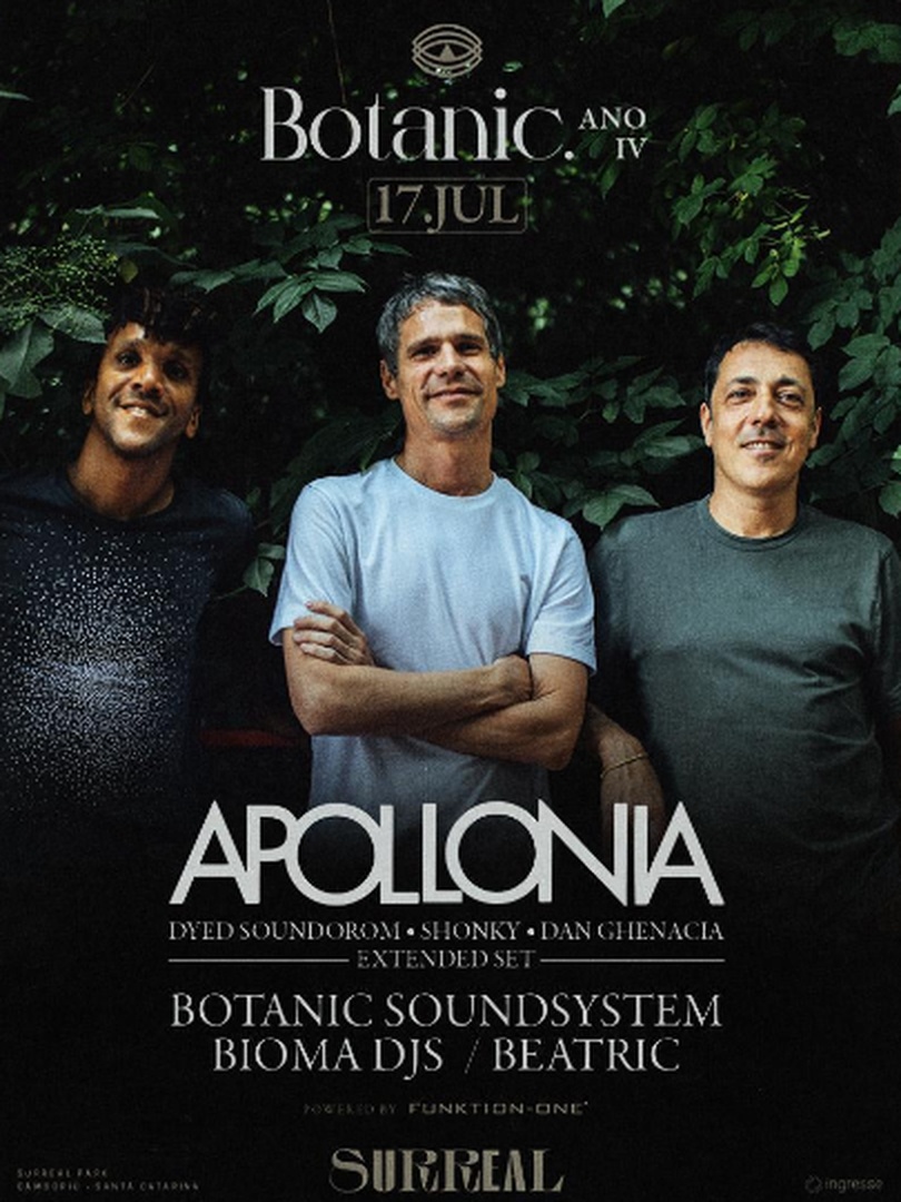 Capa do evento: 17.JUL - BOTANIC ANO IV W/ APOLLONIA - SURREAL PARK