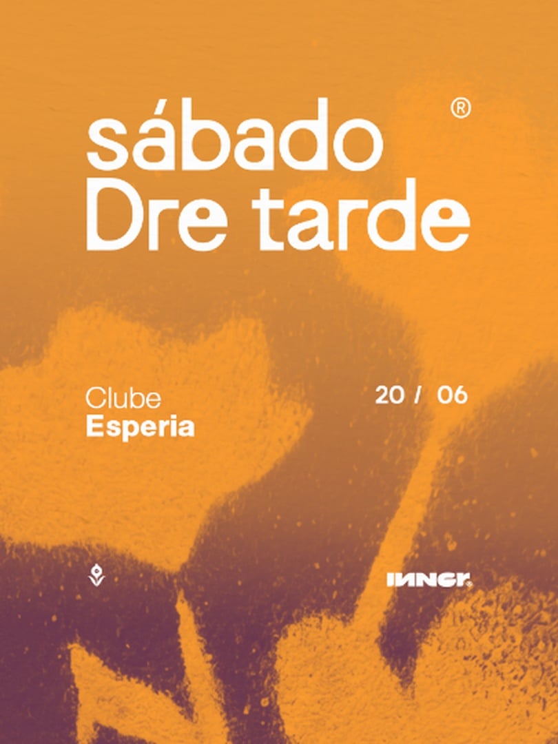 Sábado Dre Tarde #52