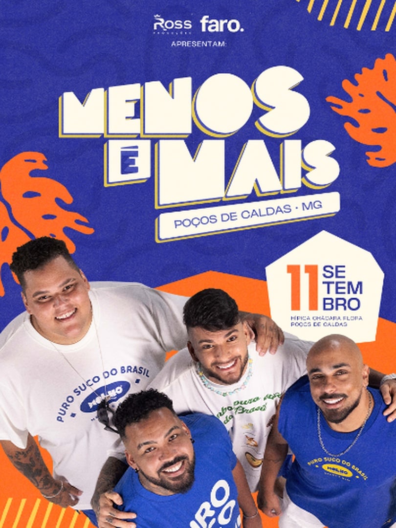 Menos É Mais - Poços de Caldas