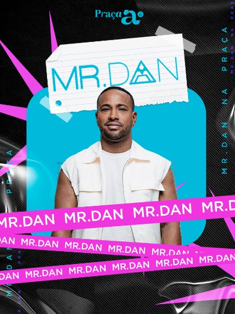 Mr. Dan no Praça a em São Paulo